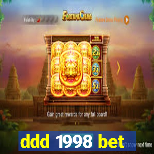 ddd 1998 bet